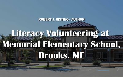 Literacy Volunteering at Memorial Elementary School, Brooks, ME