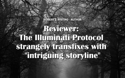 Reviewer: The Illuminati Protocol strangely transfixes with “intriguing storyline”